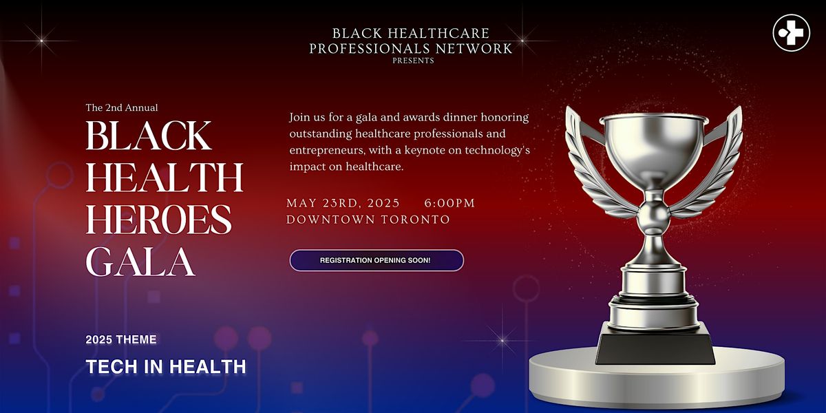 The Black Health Heroes Gala: Tech In Health