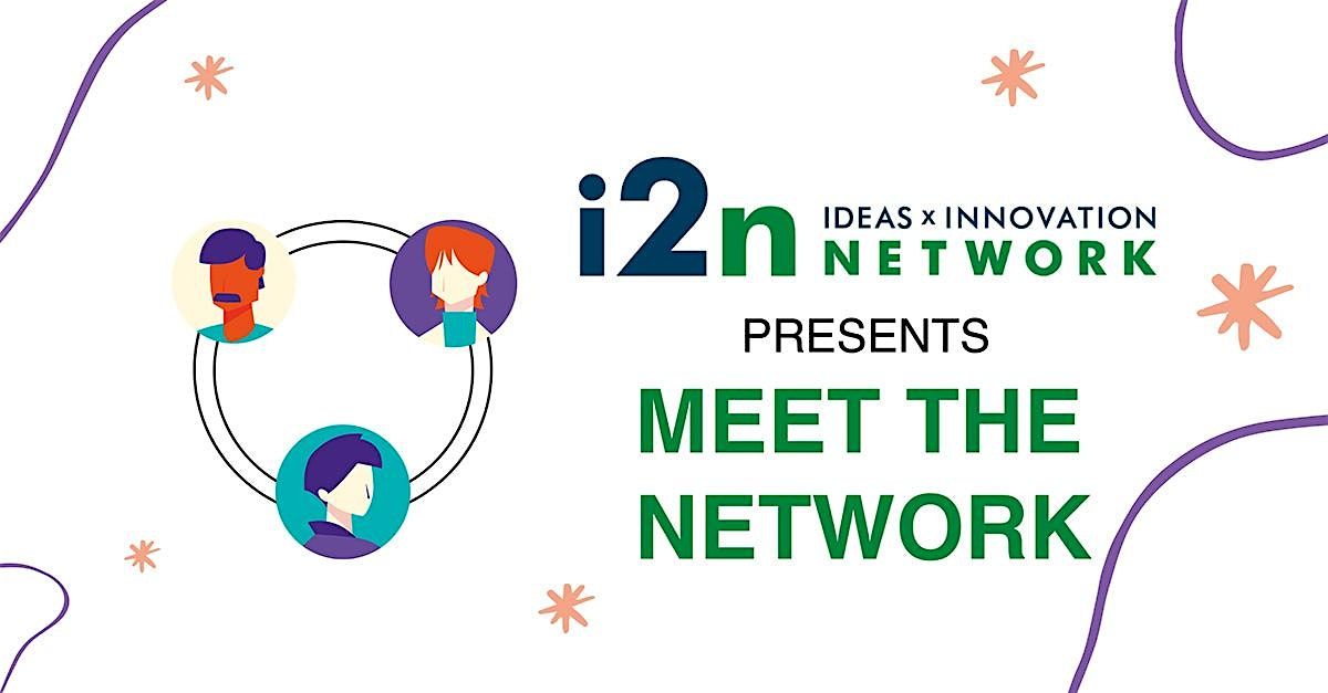 i2n Presents:  Meet the Network 11\/20\/24