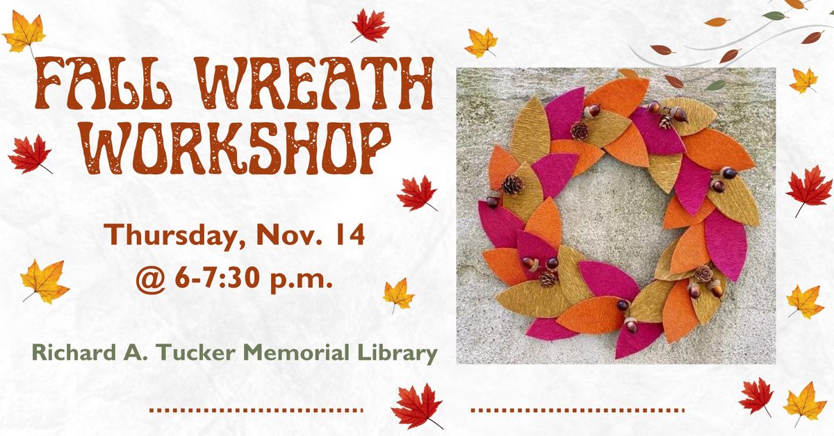 Fall Wreath Workshop