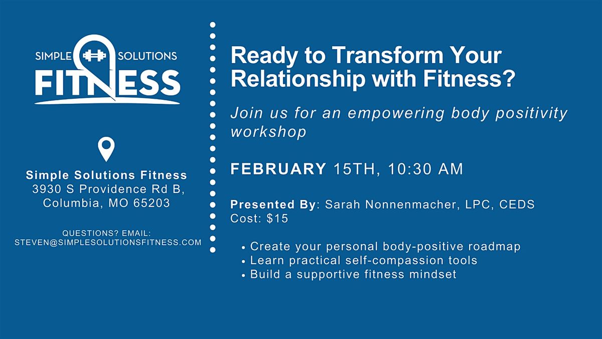 Body Compassion Workshop: Self Love, Self Compassion