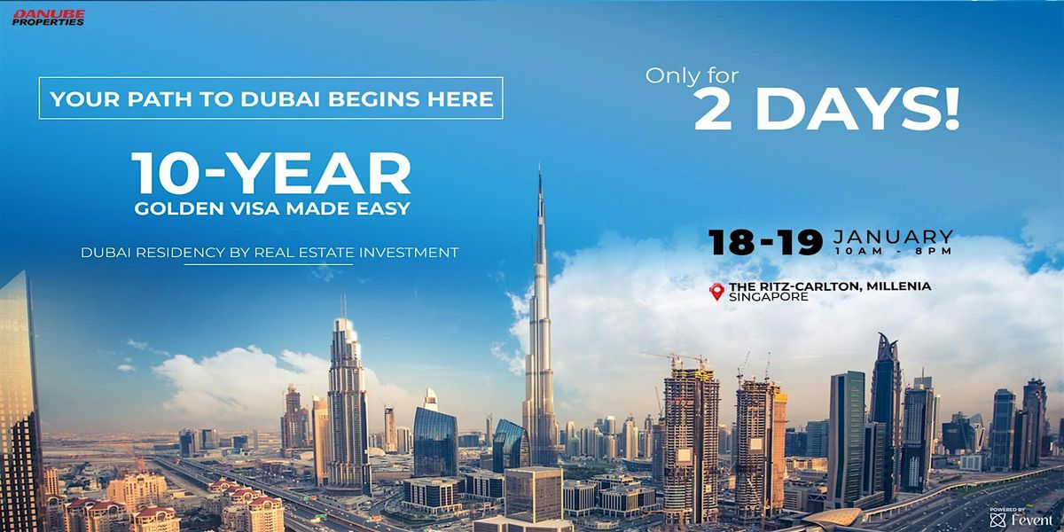 Get Your Golden Visa and Long-Term Residency at the Dubai Investment Expo!