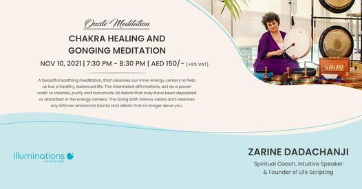 Onsite Meditation: Chakra Healing And Gonging Meditation With Zarine