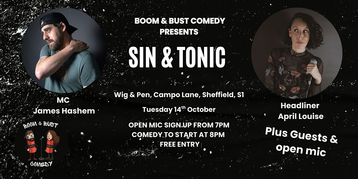 Sin & Tonic Comedy Night at the Wig and Pen