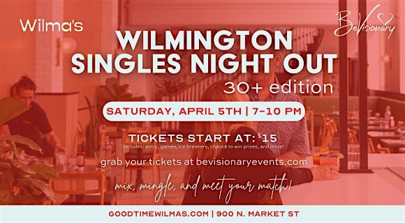 Wilmington Singles Night Out