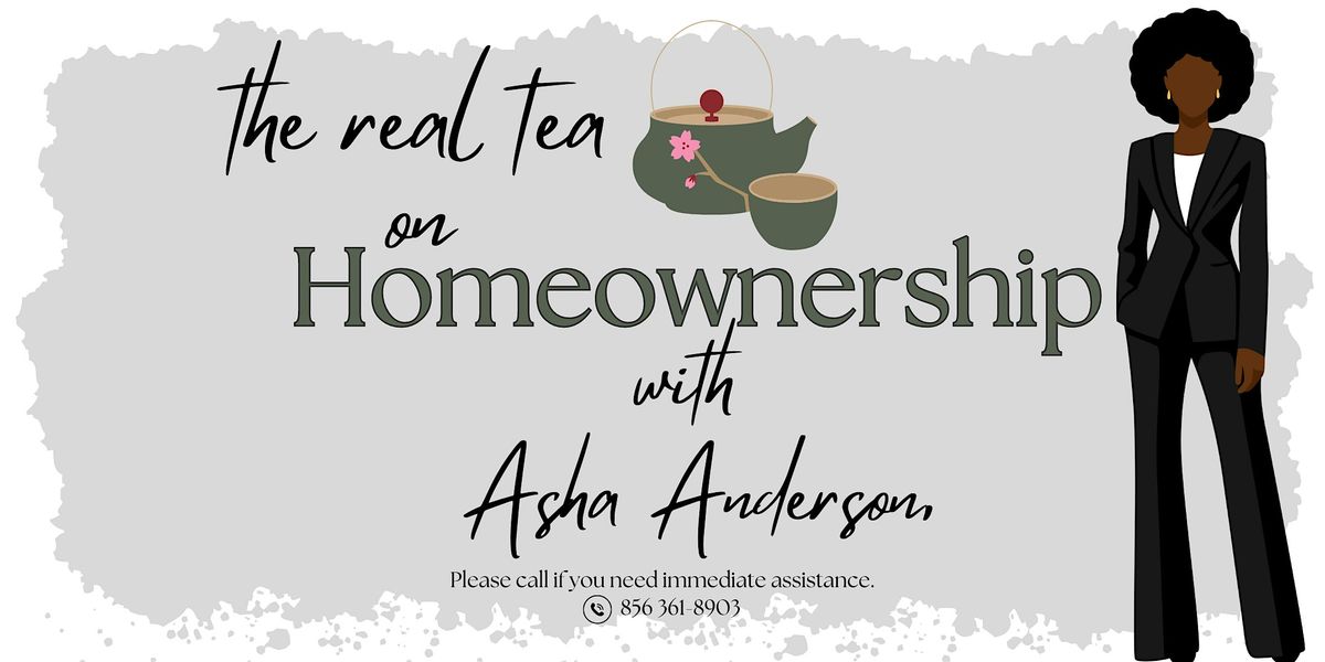 The Real Tea on Homeownership - Camden