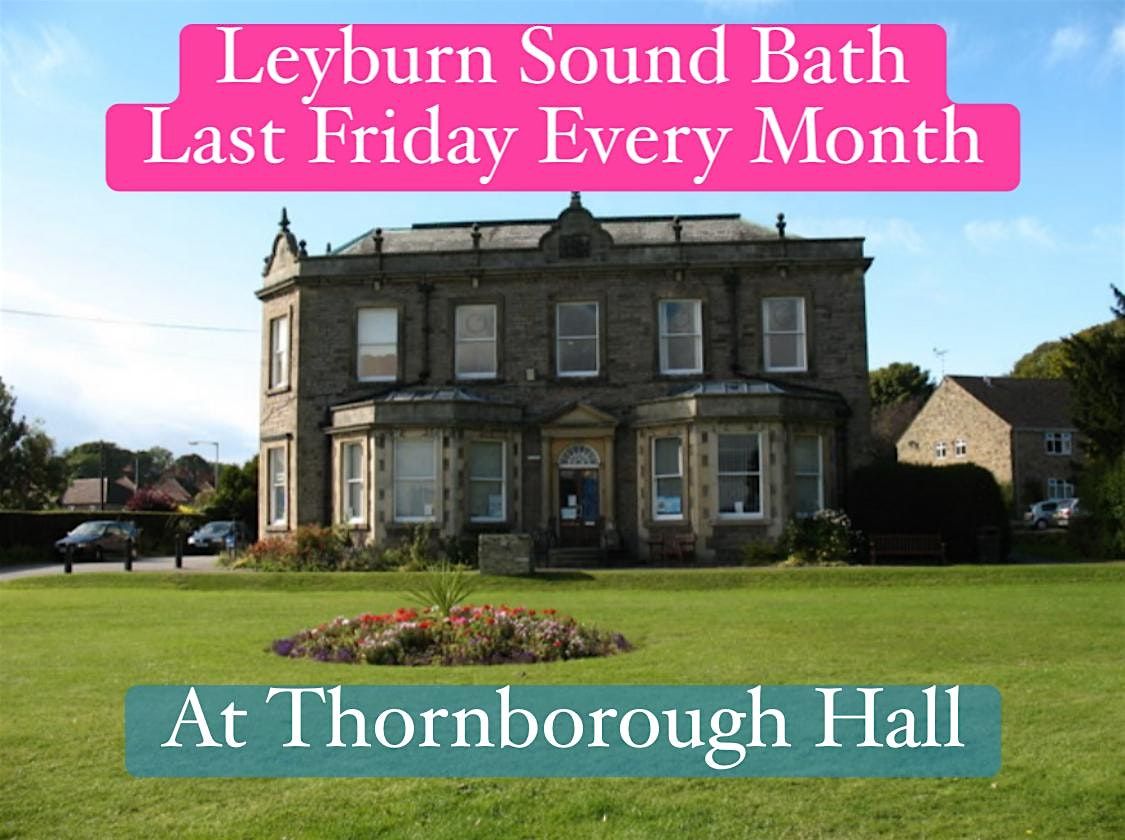 Christmas Sound Bath Leyburn Crystal Singing Bowls Aura Gong Reiki Drumming