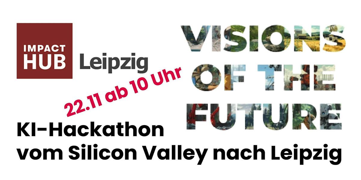 Visions of the Future - nicht-technischer KI-Hackathon