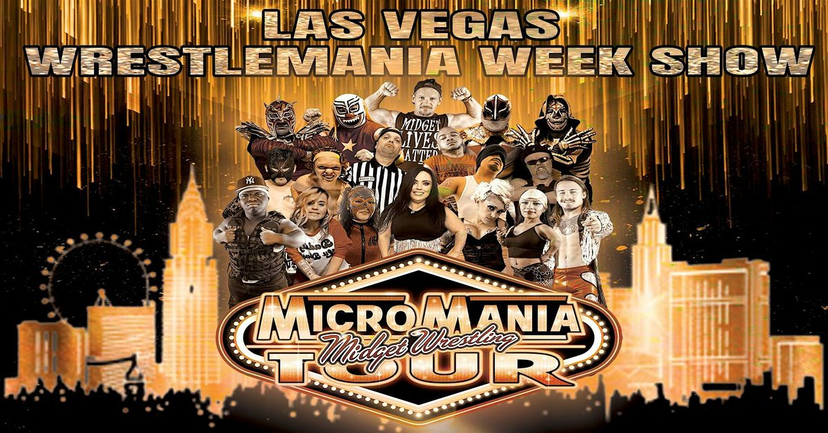 MicroMania Midget Wrestling: Las Vegas Early Show at Nerd Bar