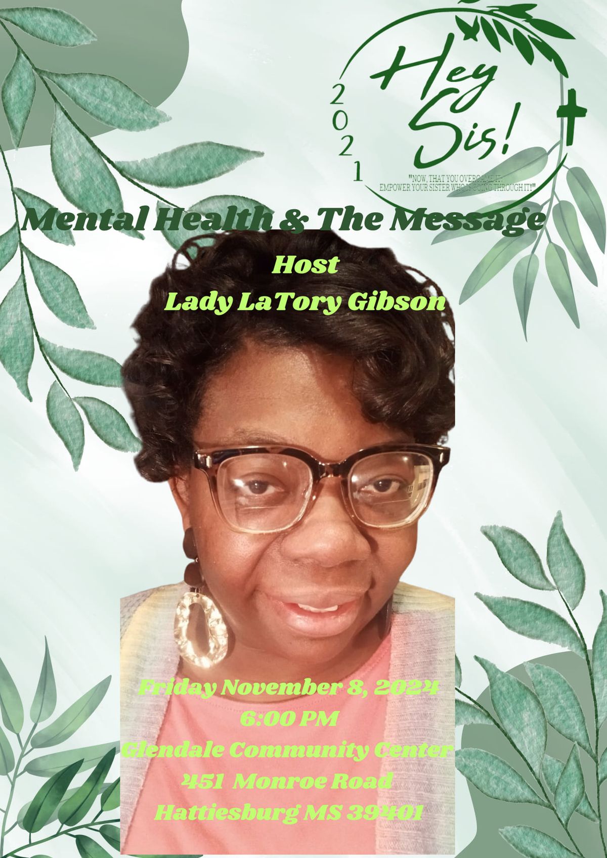 Hey Sis Check-In Presents Mental Health and the Message 