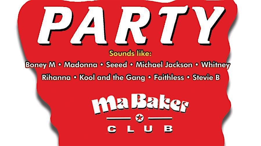 Ma Baker Party im Silverwings \u272a 80s 90s 00s 10s Disco RnB House Charts