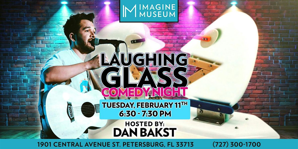 Laughing Glass Featuring Dan Bakst