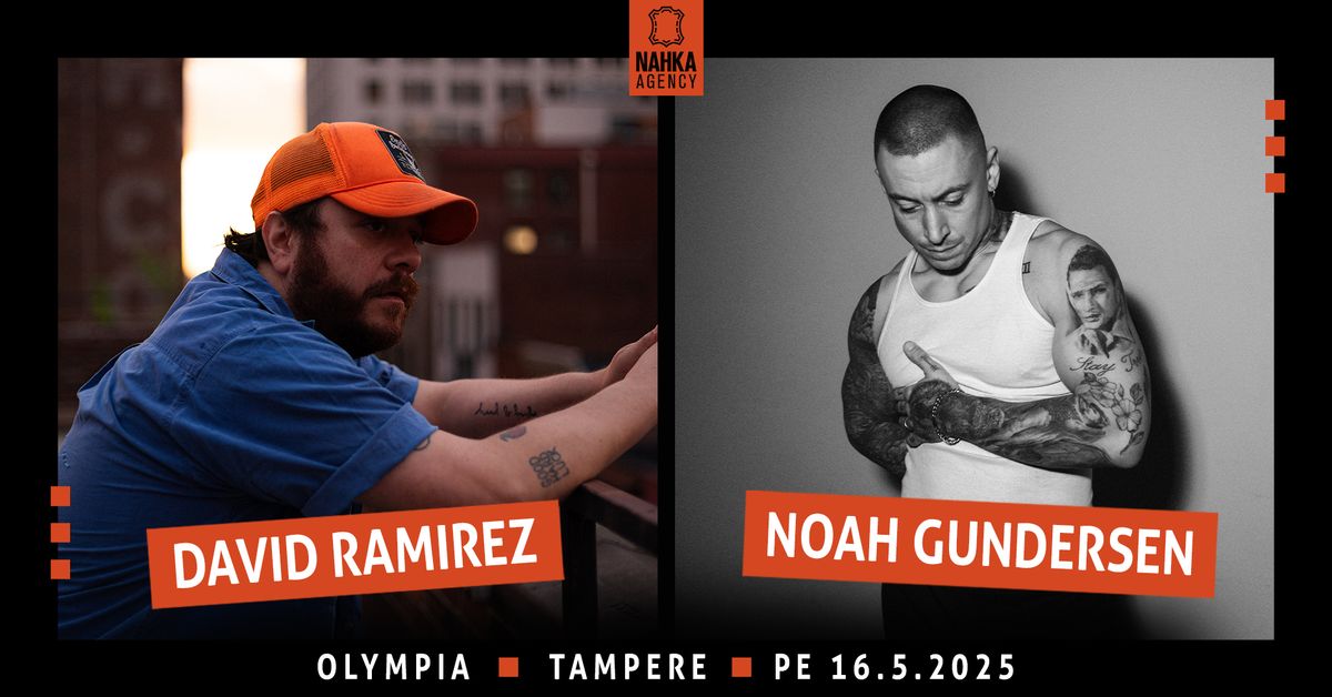 Noah Gundersen (US) + David Ramirez (US) \/\/ Olympia, Tampere, pe 16.5.2024