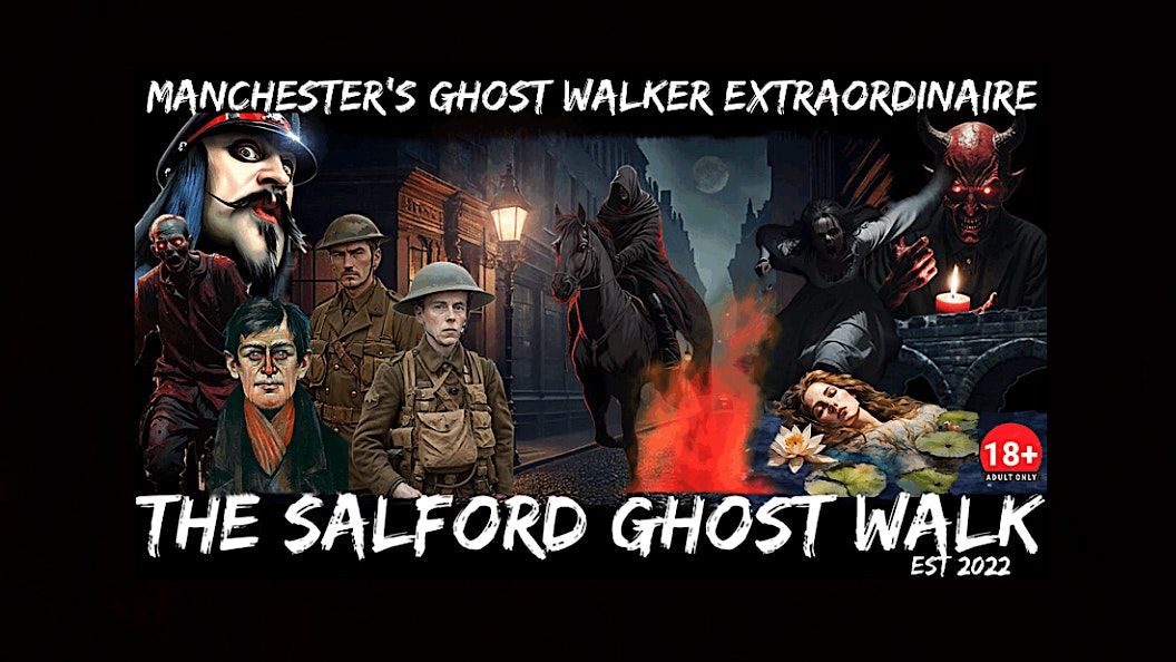 FLECKY BENNETT\u2019S THE SALFORD GHOST WALK