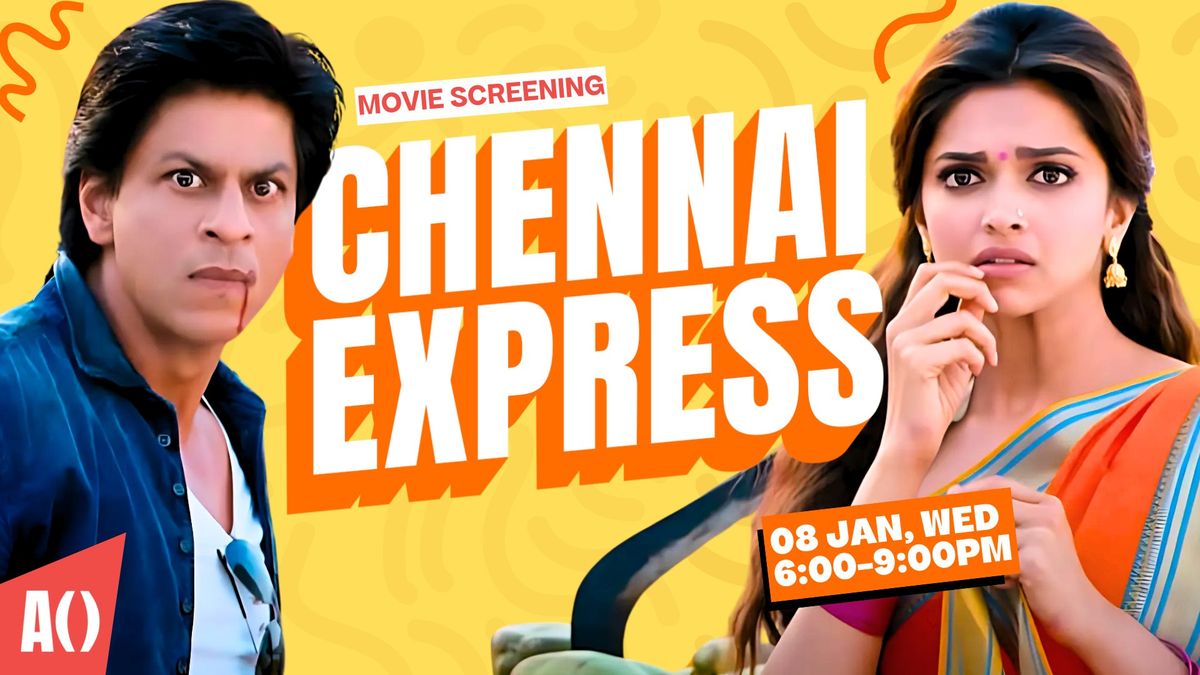 Show No. 19 (Chennai Express)