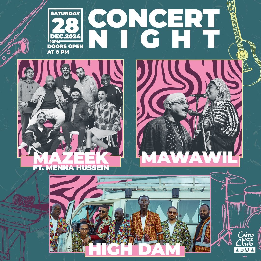 Concert Night Ft. Mazeek & Menna Hussein - Mawawil - High Dam