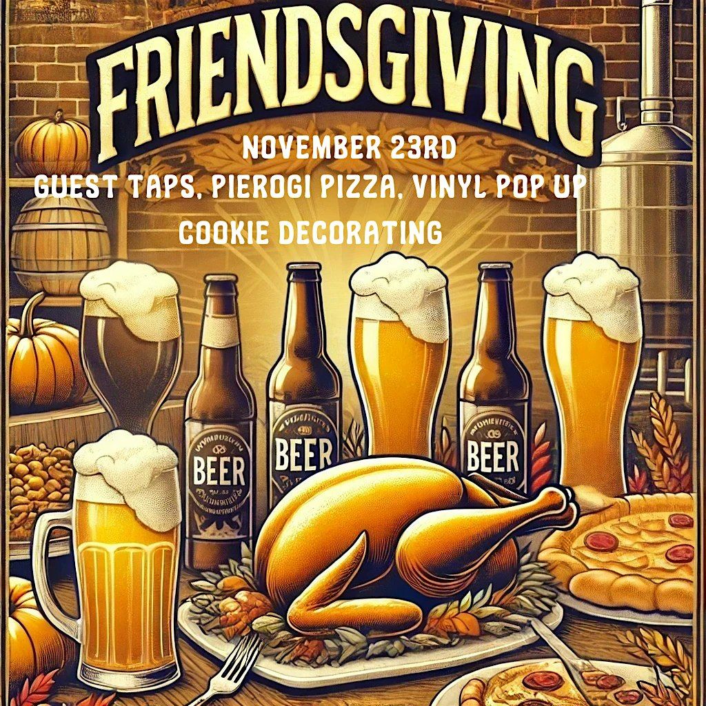 Friendsgiving at Castle Island Brewing