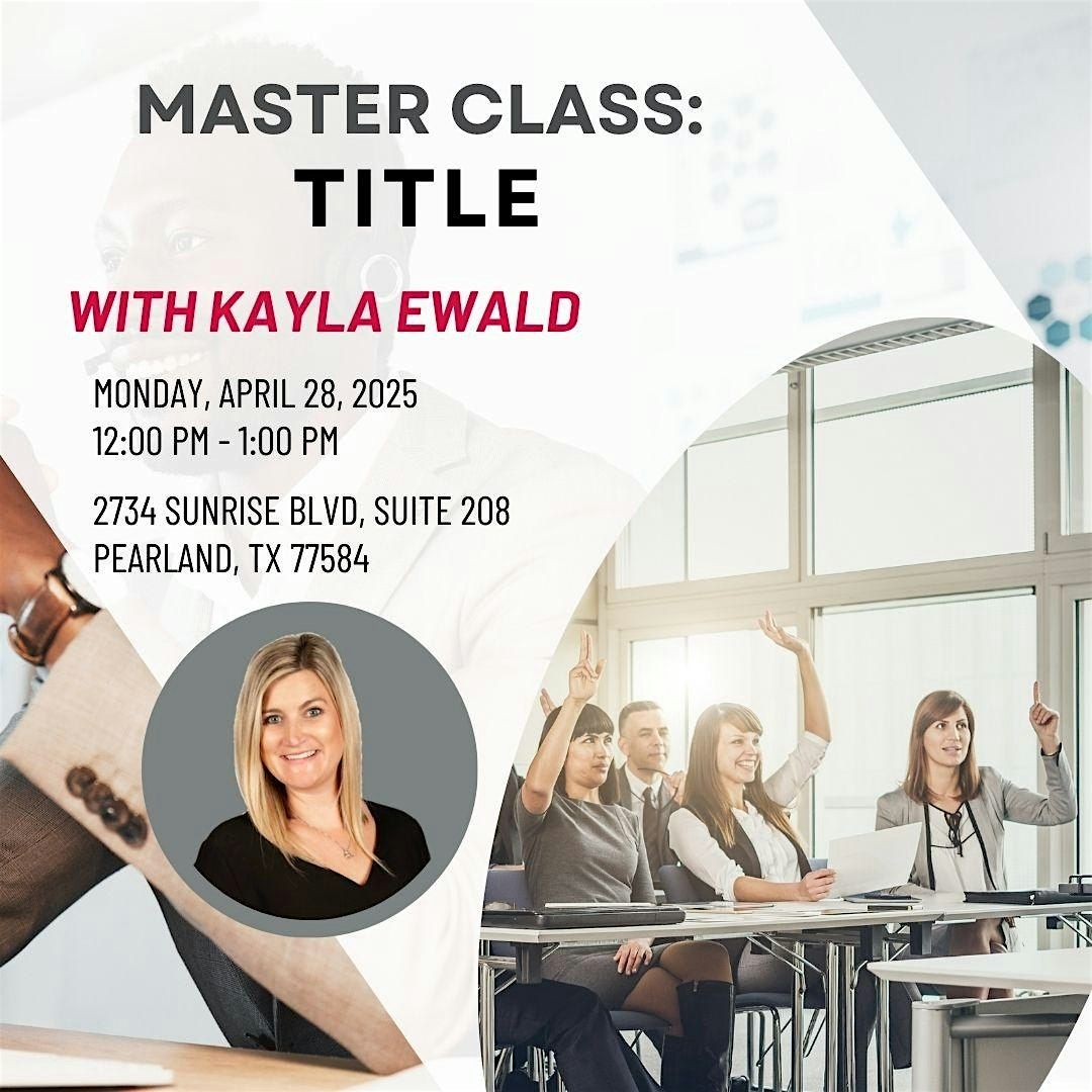 Master Class Title