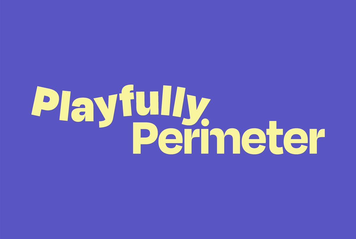 Playfully Perimeter