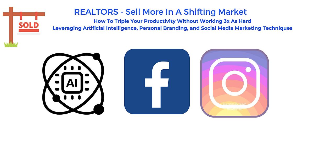 Realtor Training -AI\/Social Media\/Personal Branding Strategies