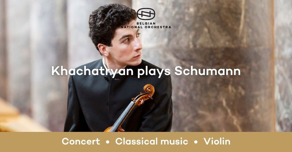 Khachatryan plays Schumann