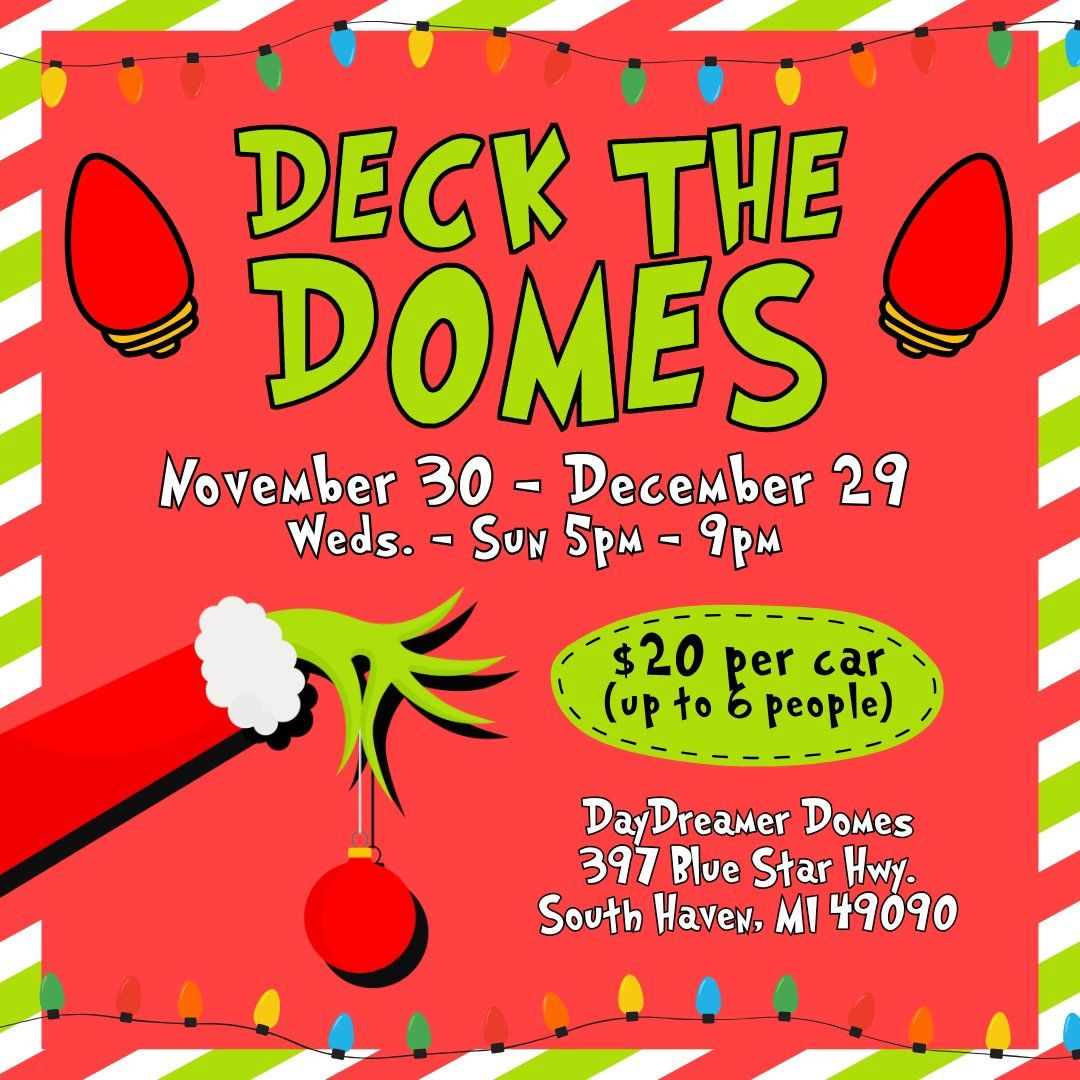 Deck the Domes: a Holiday Light Experience at DayDreamer Domes