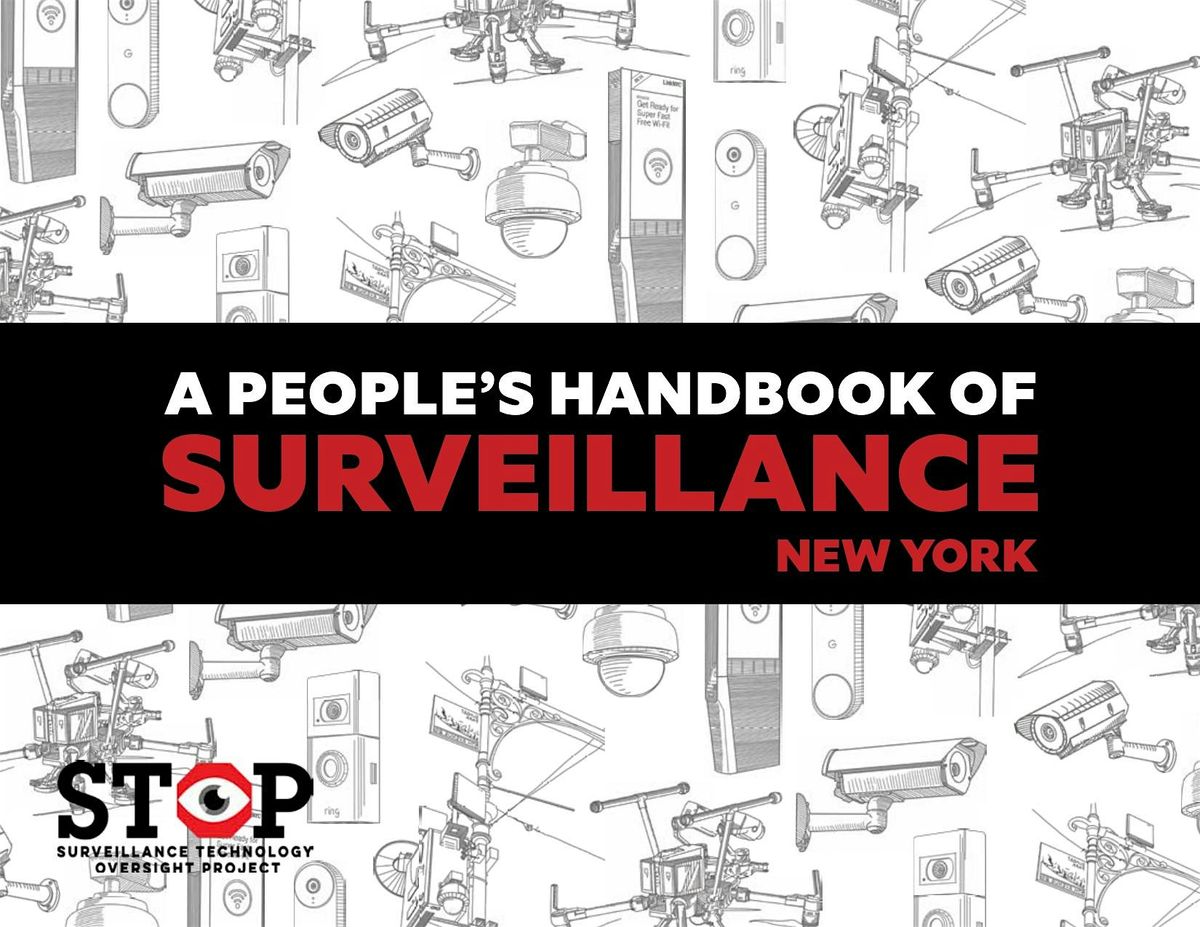 A People\u2019s Handbook of Surveillance for New York - Launch Event