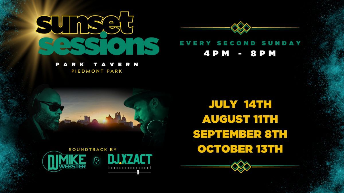 Sunset Sessions Presents DJ Mike Webster & DJ Exact