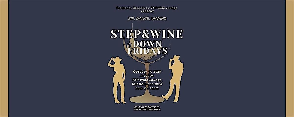 Step & Wine Down Fridays