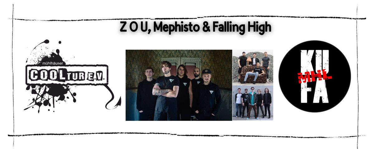 ZOU + Mephisto + Falling High