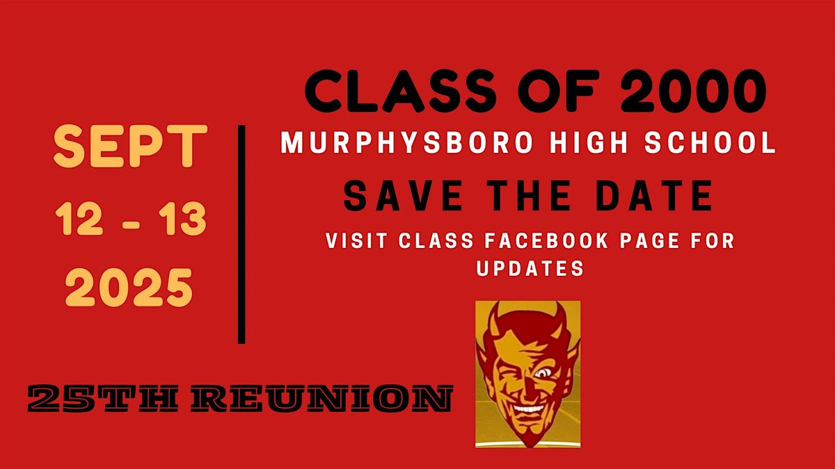 Murphysboro HS Class of 2000 25 year reunion
