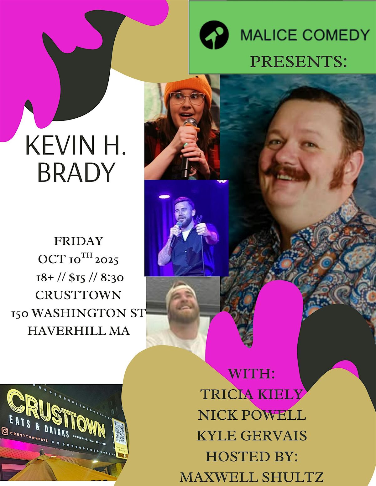 KEVIN H. BRADY live comedy at Crusttown