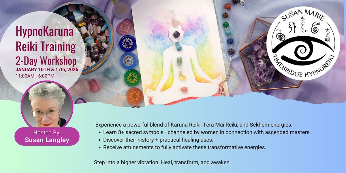 HypnoKaruna Reiki Training - 2-Day Workshop