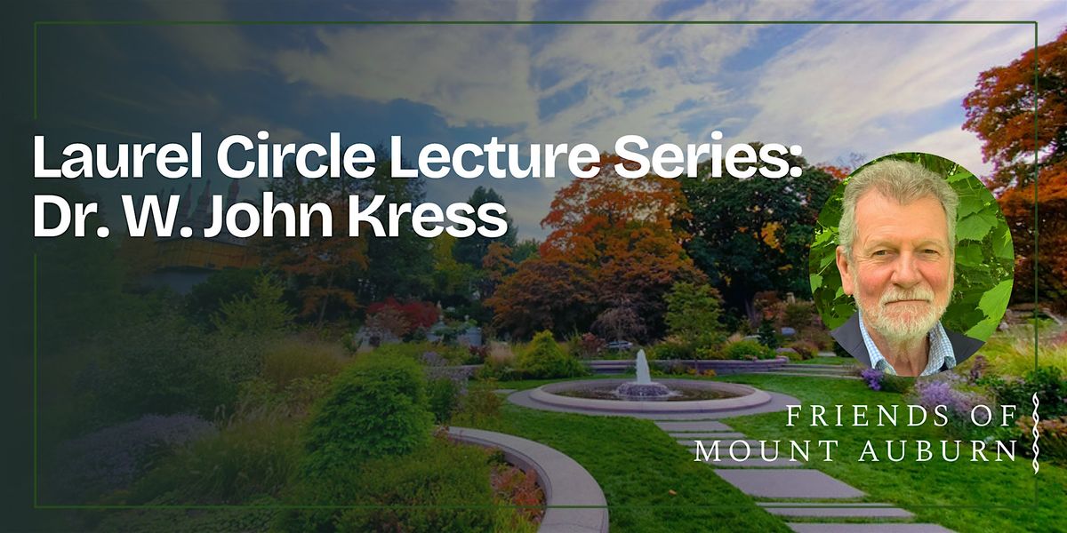Laurel Circle Lecture Series: with John Kress