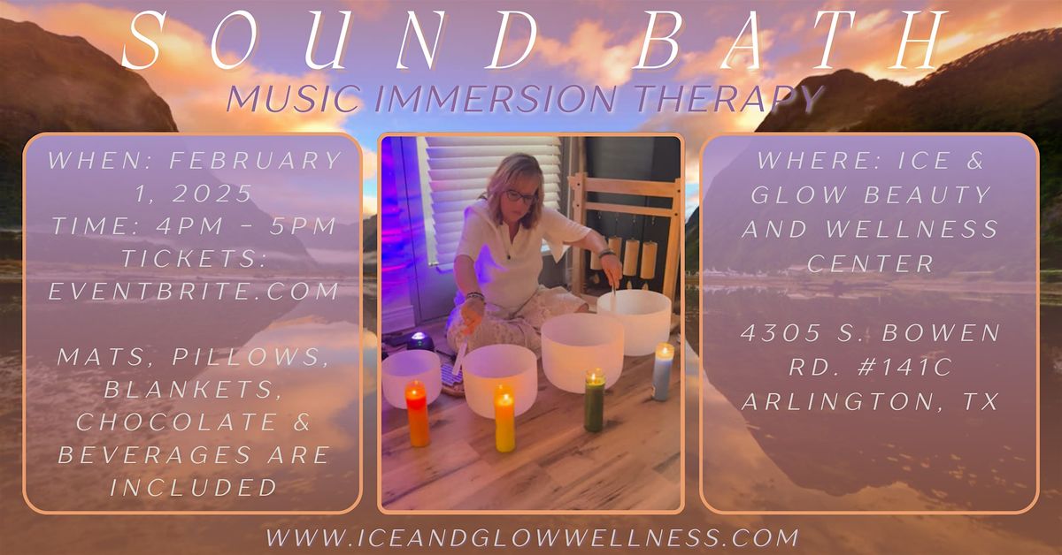 SOUND BATH - Music Immersion Therapy