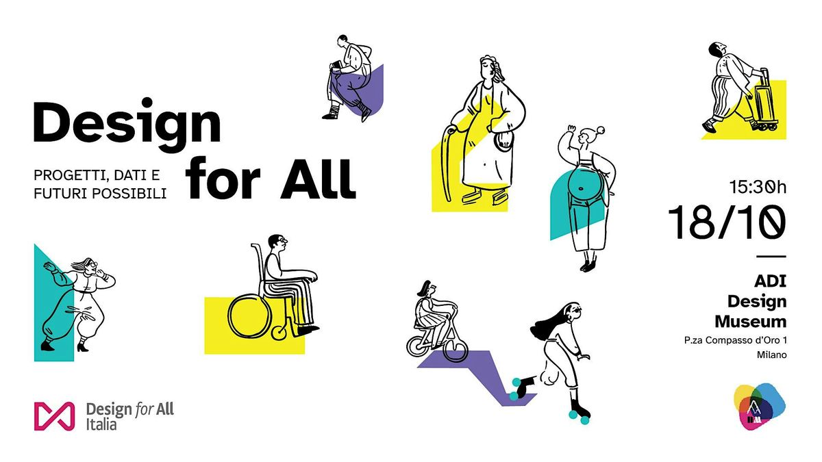 Design for All: progetti, dati, e futuri possibili
