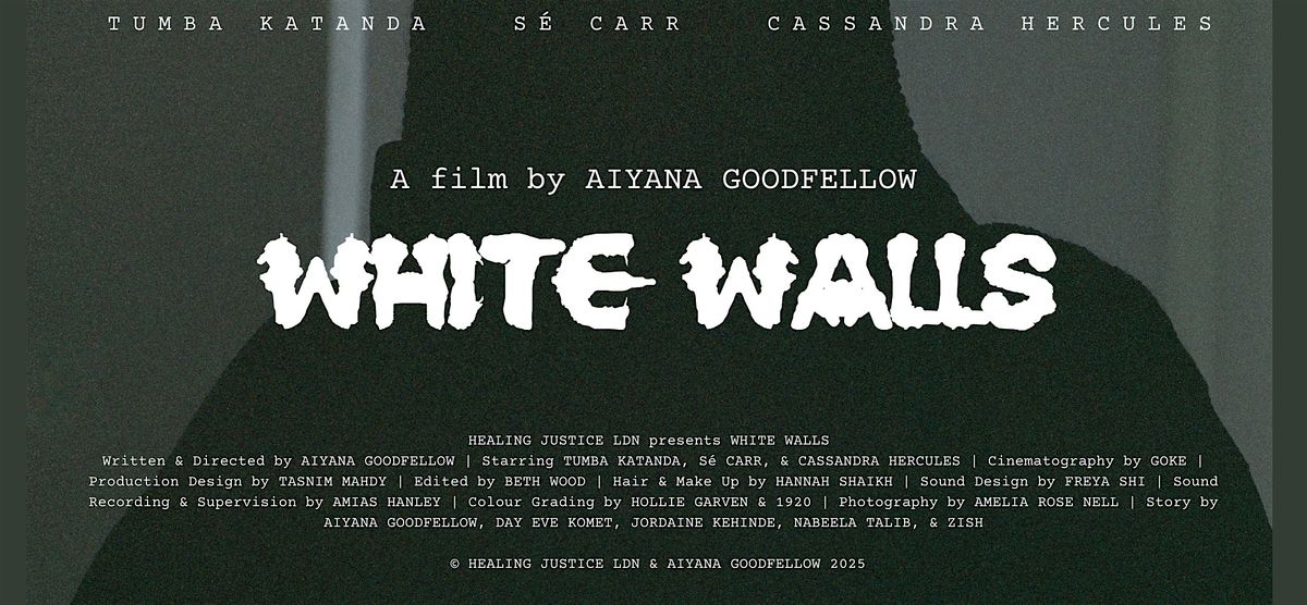 Film Screening: White Walls (IN PRACTICE)
