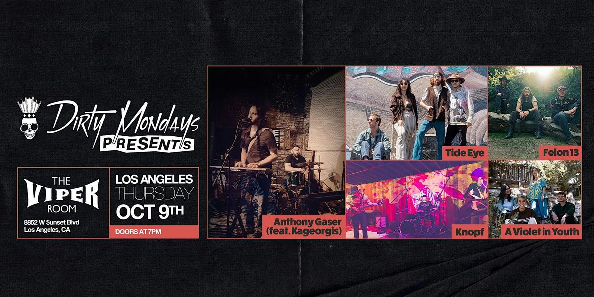 DIRTY MONDAYS PRESENTS: ANTHONY GASER (FEAT. KAGEORGIS)