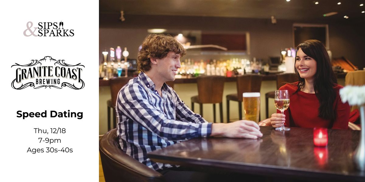 Speed Dating Ages 30s-40s in Peabody, MA at Granite Coast Brewing