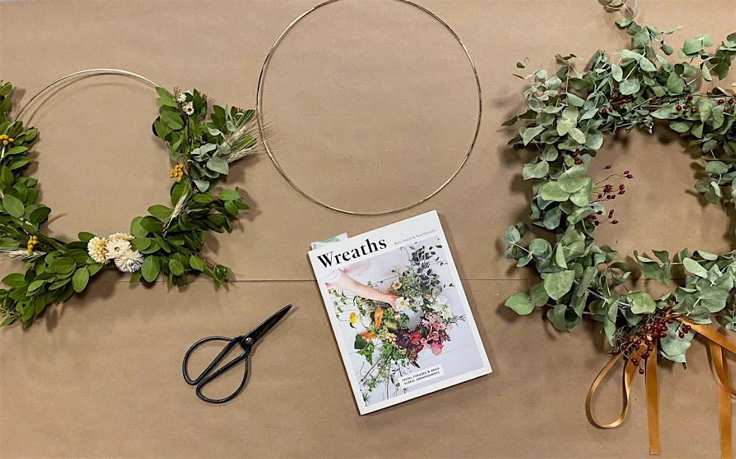 Wreath Making with Pistils Nursery