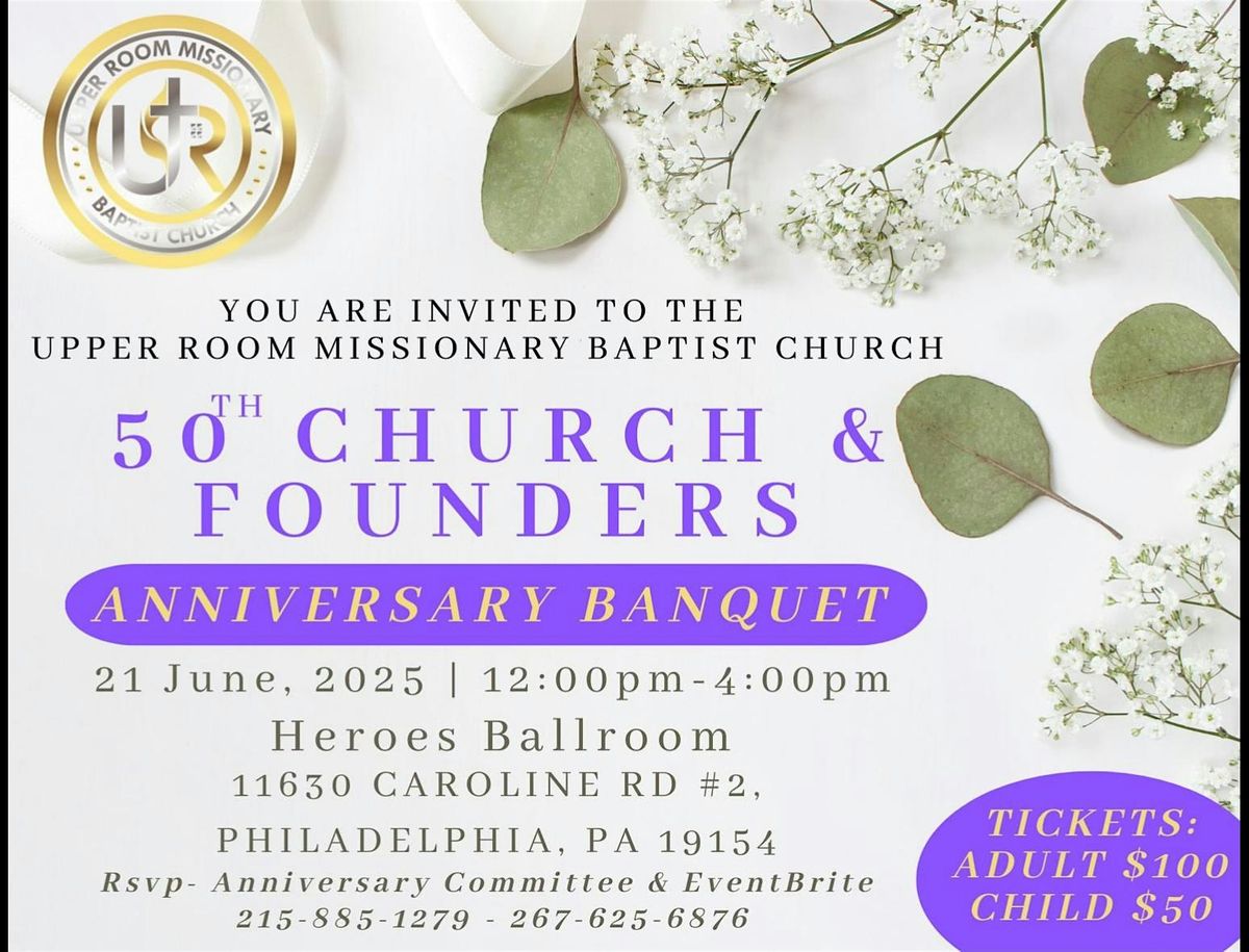 Upper Room 50th Church & Founders Anniversary Banquet