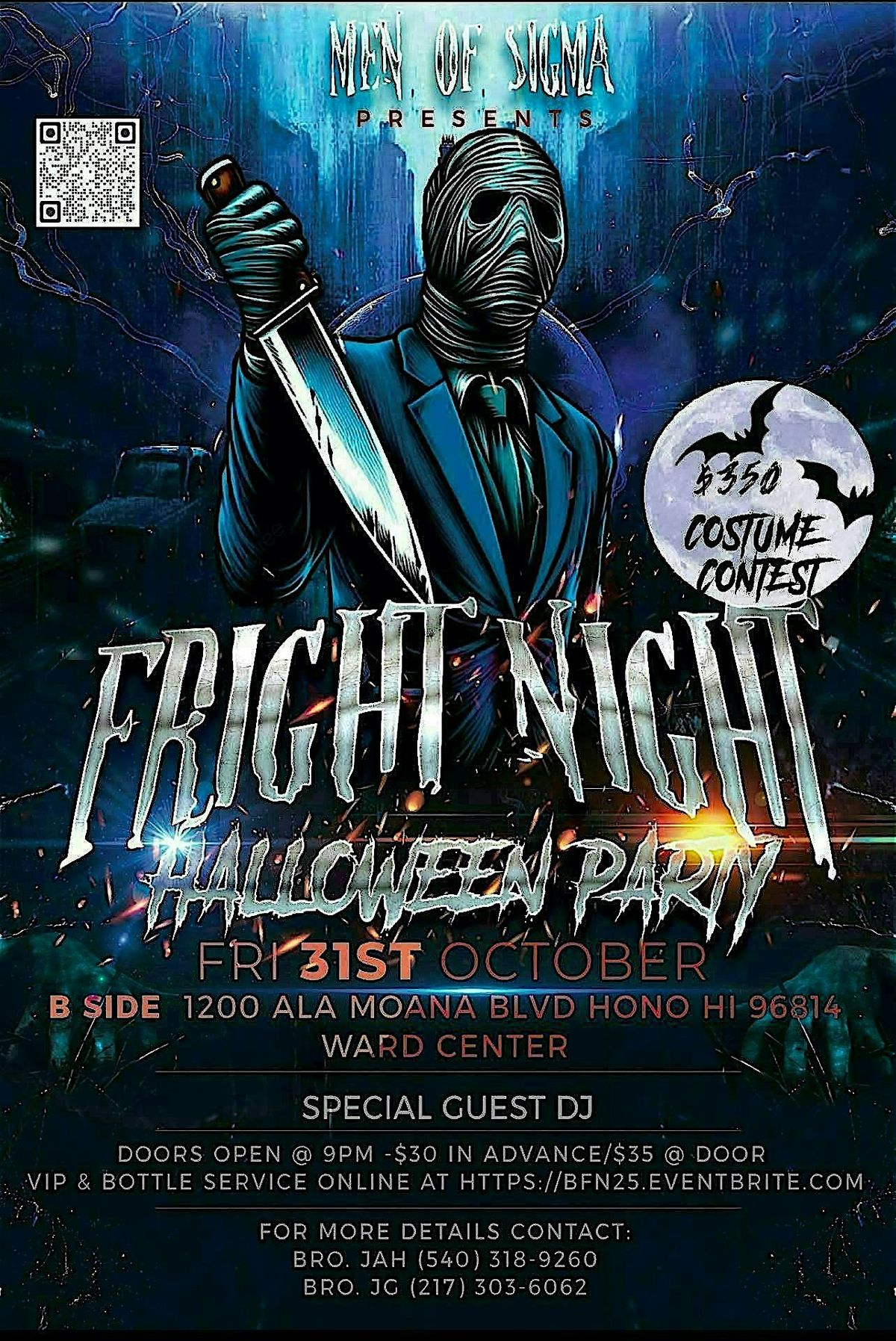FRIGHT NIGHT HALLOWEEN PARTY ($350 Costume Contest)