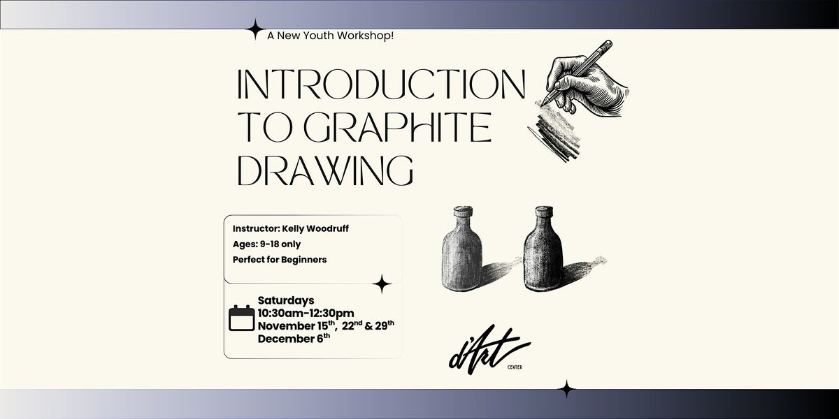 Introduction to Graphite Drawing for Youths