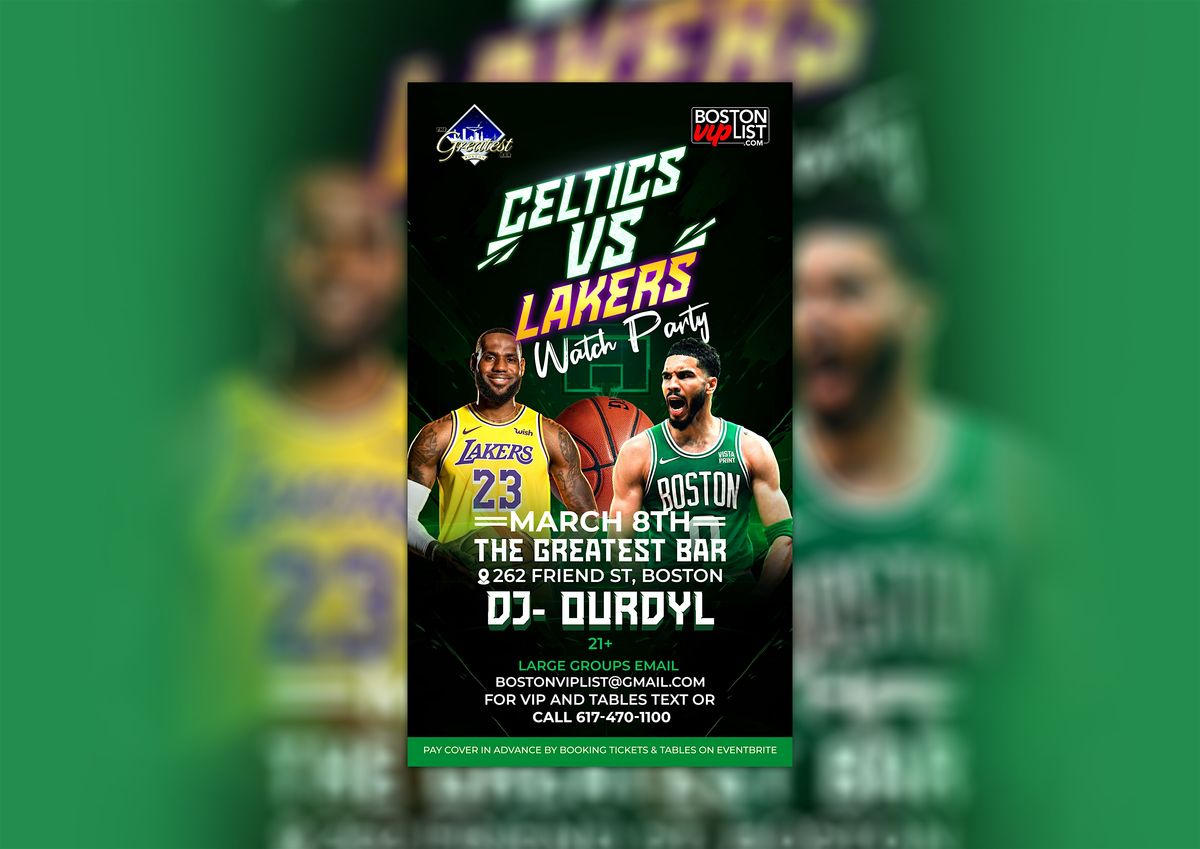 Celtics Vs Lakers : Ultimate Watch Party