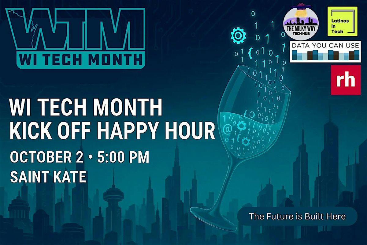 WI Tech Month Kick Off Happy Hour