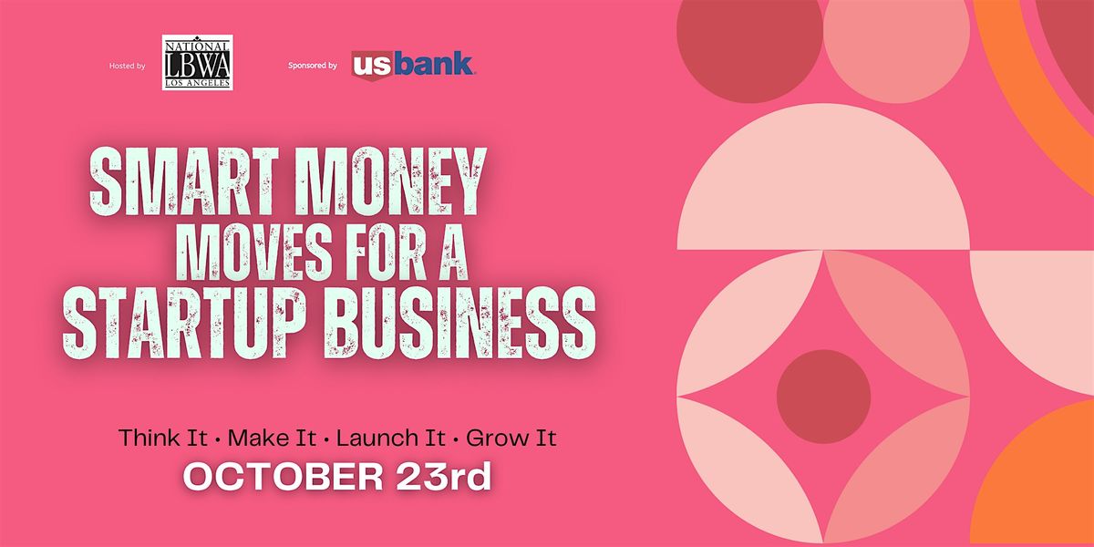 BMA - \u201cSmart Money Moves for a Startup Business\u201d