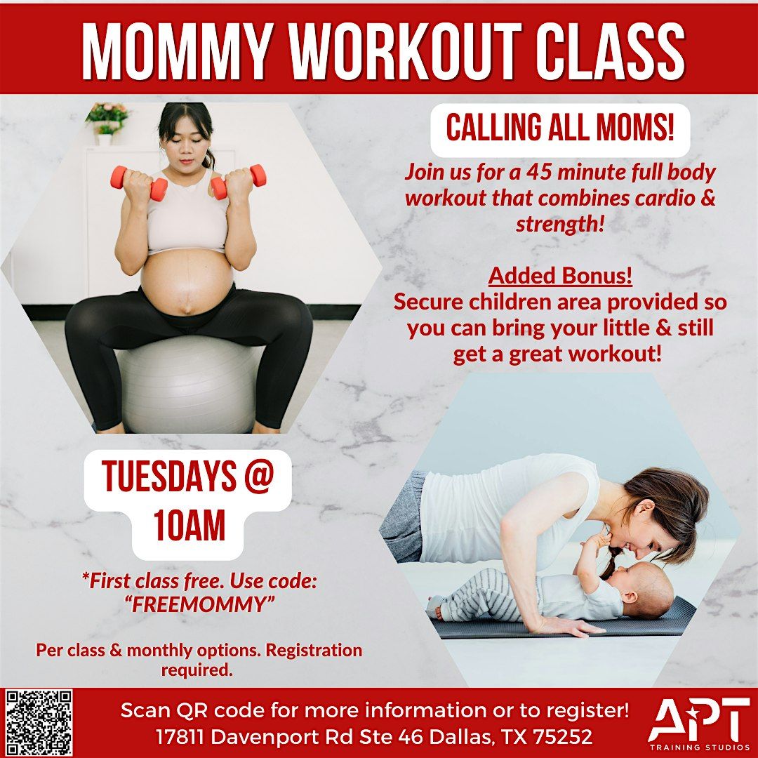 Mommy Workout Class