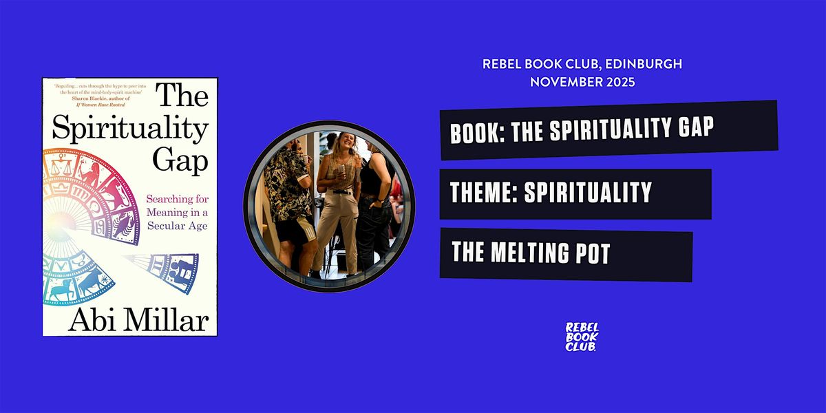 Rebel Book Club Edinburgh x SPIRITUALITY