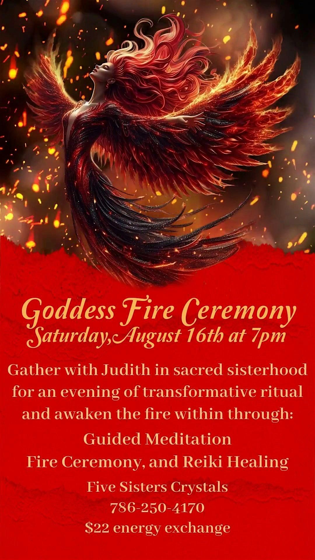 *Goddess Fire Ceremony for Release + Renewal* Event hosted by Judith