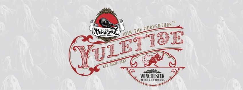 The Menagerie presents YULETIDE!