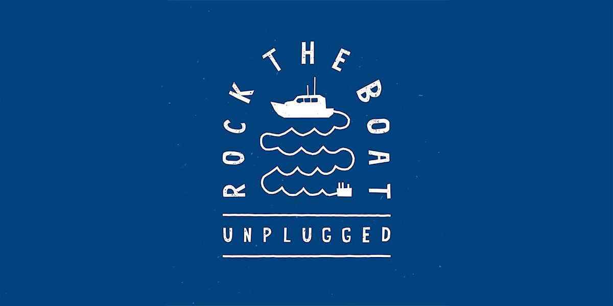 Rock the Boat 3 (unplugged)